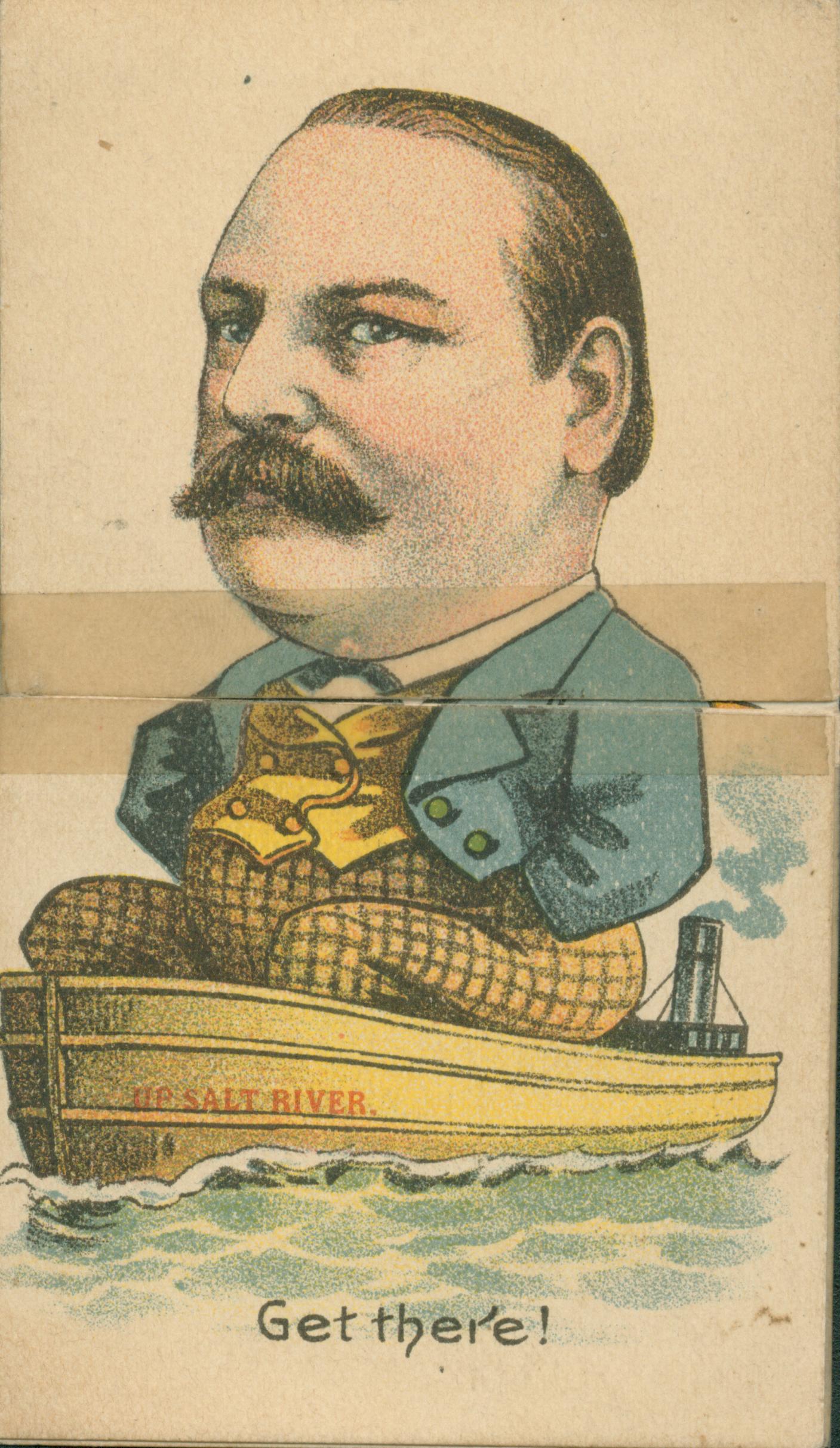 From the back: 'This 'Campaign Joker' is so cut that either candidate can be put in the presidential chair or sent up 'Salt River, etc.' The front page is a portrait of Grover Cleveland